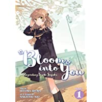 Bloom Into You (Light Novel): Regarding Saeki Sayaka Vol. 1